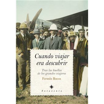 Cuando viajar era descubrir