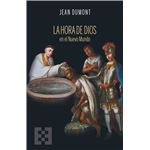 La Hora De Dios En El Nuevo Mundo