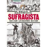 Sally Heathcote. Sufragista (8ª Ed)