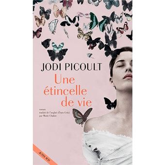 Une etincelle de vie