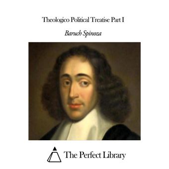 Theologico Political Treatise Part I - 1