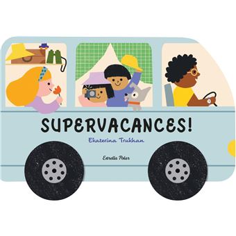 Supervacances!