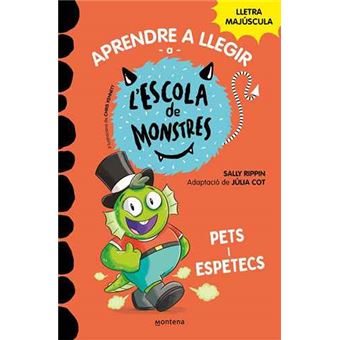 Aprendre a llegir a l´escola de monstres 7 pets i espetecs