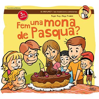 Fem una mona de pasqua -el patufet