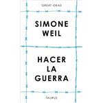 Hacer la guerra (Serie Great Ideas)