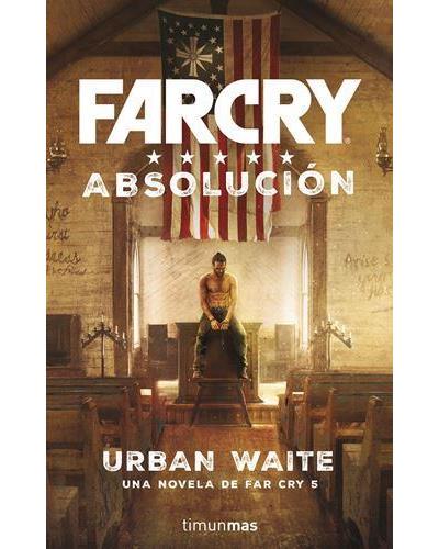 Far Cry. AbsoluciónFar Cry. Absolución - ePub