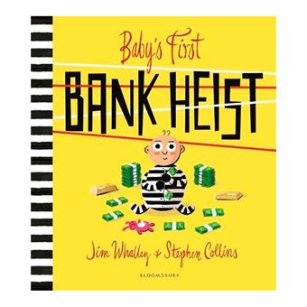 Baby's first bank heist
