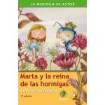 Marta y la reina de las hormigas