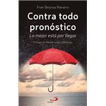 Contra todo pronóstico