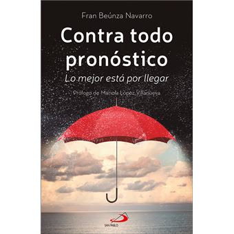 Contra todo pronóstico