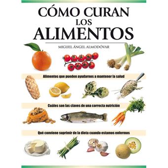 Cómo curan los alimentos