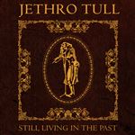 Still...Living In The Past - 2 Vinilos