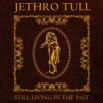 Still...Living In The Past - 2 Vinilos