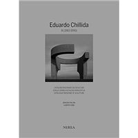 Eduardo Chillida - Catálogo razonado de Escultura III (1983-1990)