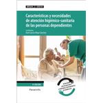 Características y necesidades de atención higiénico-sanitaria de las personas dependientes