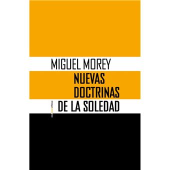 Nuevas doctrinas de la soledad