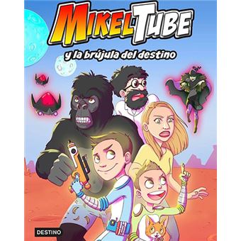MikelTube 1 - MikelTube y la brújula del destino