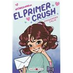 La chica nueva 2: El primer crush
