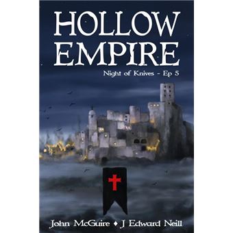 Hollow Empire: Episode 5 (Night of Knives) - 1