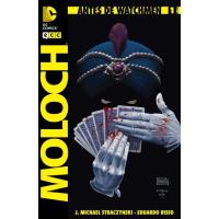 Antes de Watchmen. Moloch 1