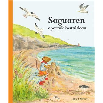 Saguaren Oporrak Kostaldean