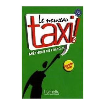Le Nouveau Taxi ! 2 - Méthode de français