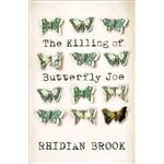 The killing of butterfly joe