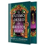El Ultimo Deseo De Bristol Keats-Edicion Especial Limitada