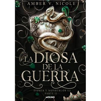 La diosa de la guerra (Dioses y monstruos 3.2)