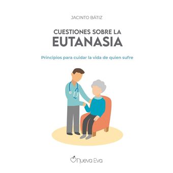 Cuestiones Sobre La Eutanasia