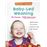 Baby led weaning 0 dramas 100 soluciones