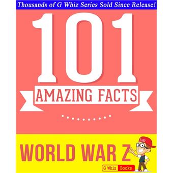 World War Z - 101 Amazing Facts You Didn't Know - 1