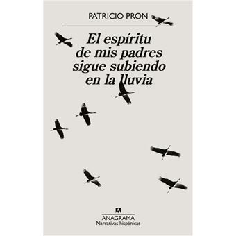 El espíritu de mis padres sigue subiendo en la lluvia