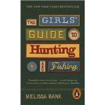 The Girls' Guide To Hunting And Fis