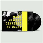 Always Centered At Night - 2 Vinilos