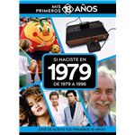 Si Naciste En 1979: De 1979 A 1996