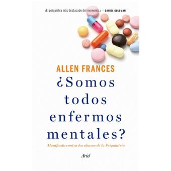 ¿Somos todos enfermos mentales? - 1