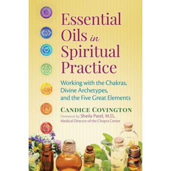 Essential Oils in Spiritual Practice - 1