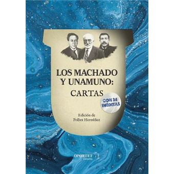 Los Machado y Unamuno. Cartas