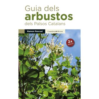 Guia dels arbustos dels paisos cata