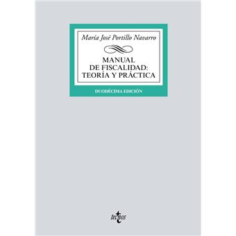 Manual de Fiscalidad: Teoría y práctica