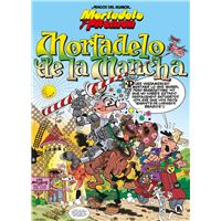 Mortadelo y Filemón. Mortadelo de la Mancha (Magos del Humor 103)