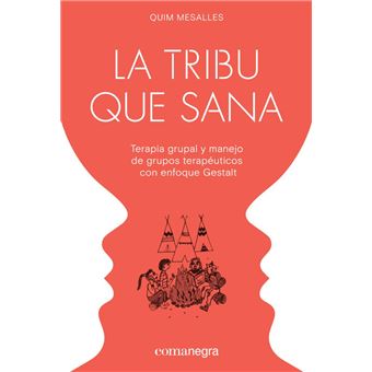 La tribu que sana - 1