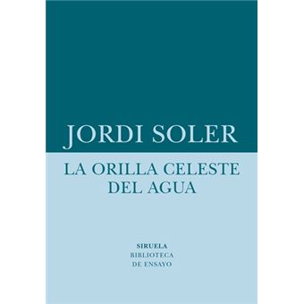 La orilla celeste del agua
