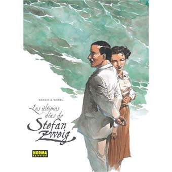 LOS ÚLTIMOS DÍAS DE STEFAN ZWEIG