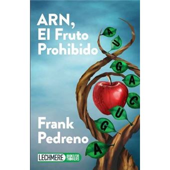 ARN, el fruto prohibido