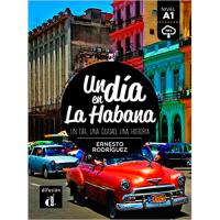 Un día, una ciudad, una historia: Un día en La Habana
