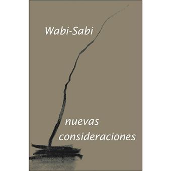 Wabi-sabi nuevas consideraciones