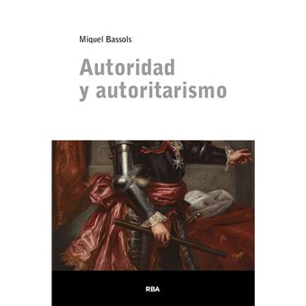 Autoridad y autoritarismo