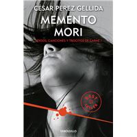 Versos, Canciones y Trocitos de Carne 1: Memento mori